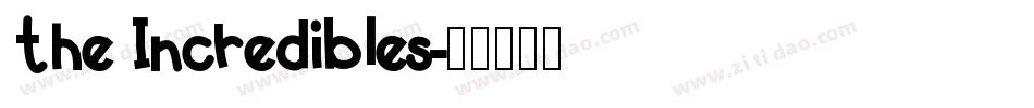 the Incredibles字体转换